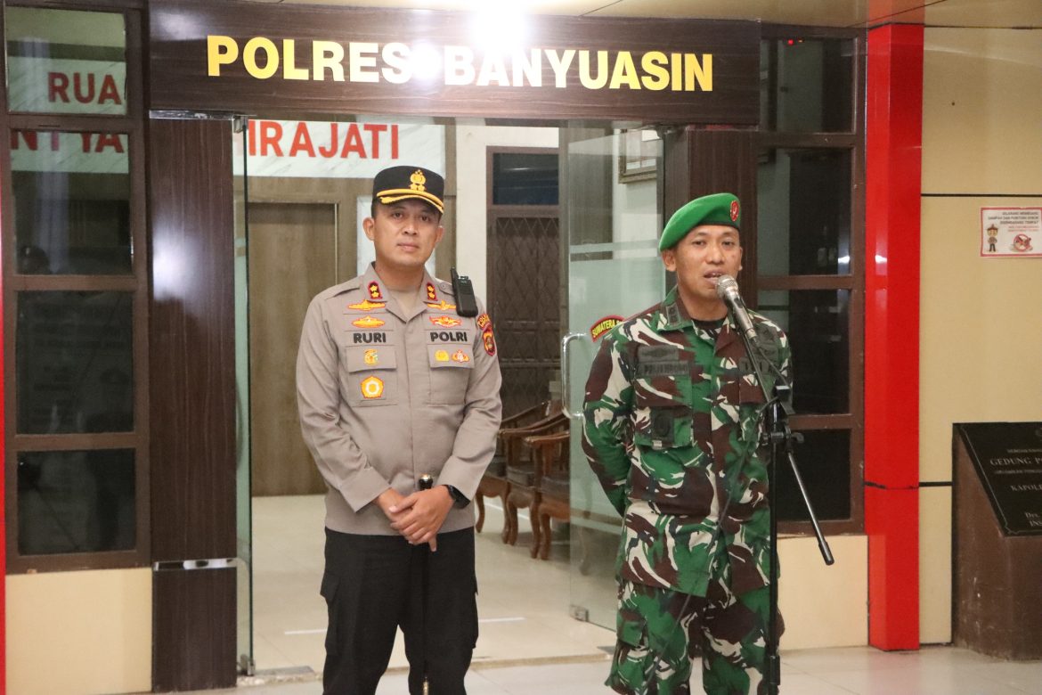 Kapolres – Dandim Banyuasin Kompak Patroli Gabungan Skala Besar