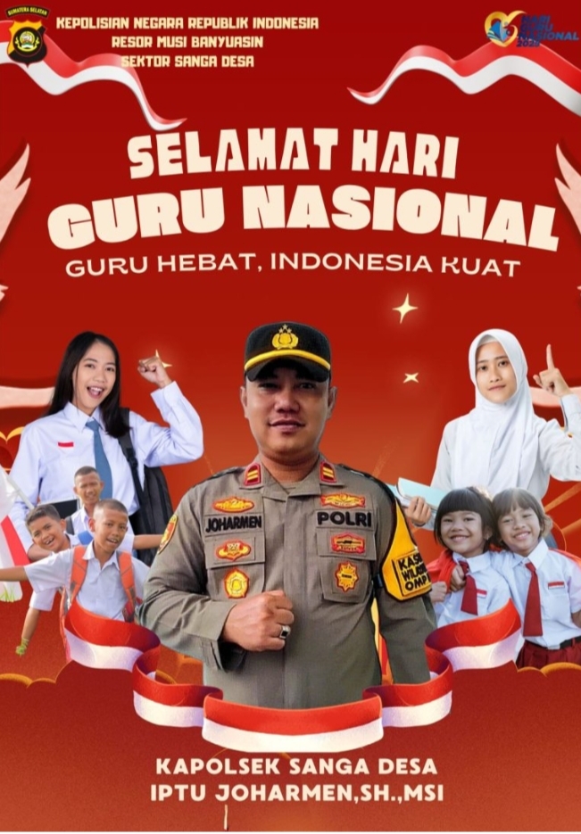 Kapolsek Sanga desa IPTU Joharmen Mengucapkan selamat Hari Guru Nasional Apresiasi Dedikasi Pahlawan Tanpa Tanda Jasa