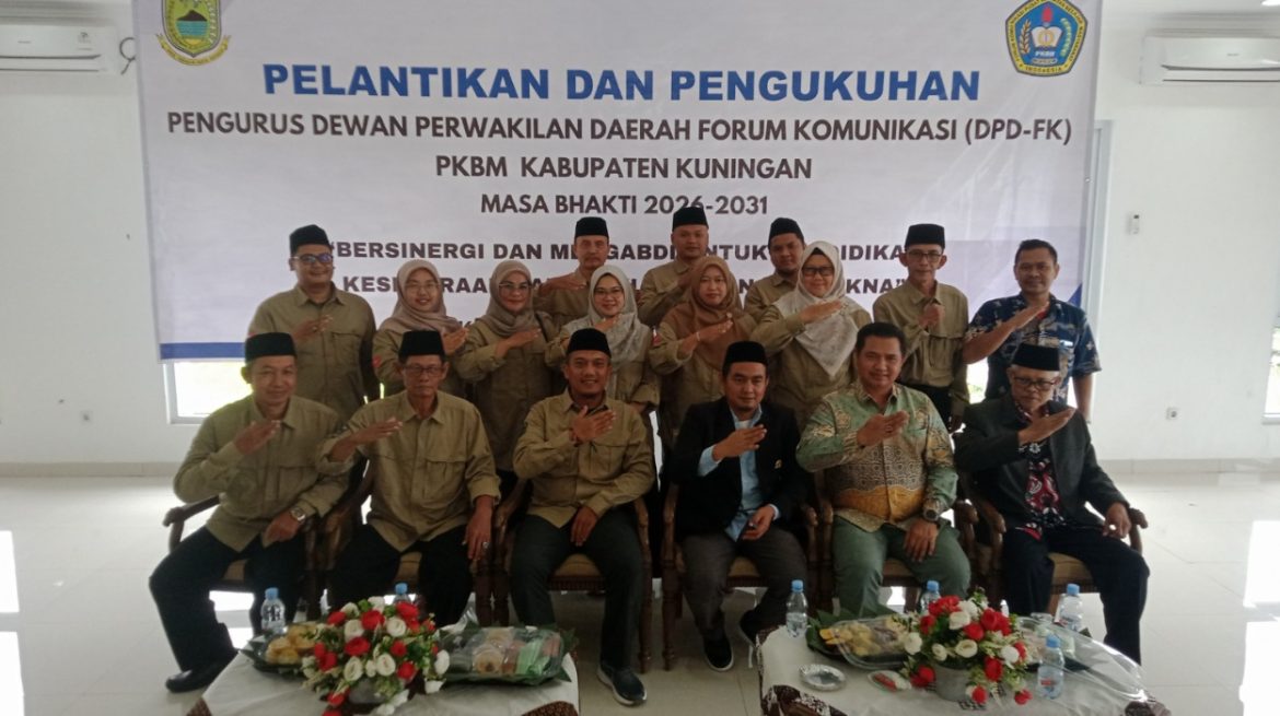 Pelantikan dan Pengukuhan DPD-FK PKBM Kabupaten Kuningan Masa Bakti 2026–2031 Berlangsung Khidmat dan Penuh Semangat