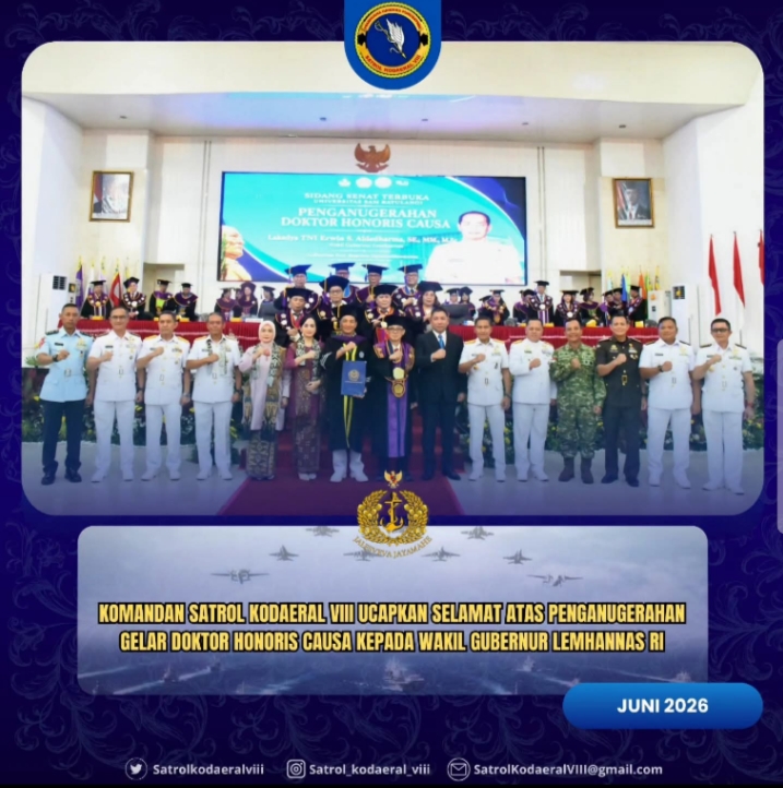 Komandan Satrol Koarmada VIII Sampaikan Ucapan Selamat atas Penganugerahan Gelar Doktor Honoris Causa kepada Wakil Gubernur Lemhannas RI