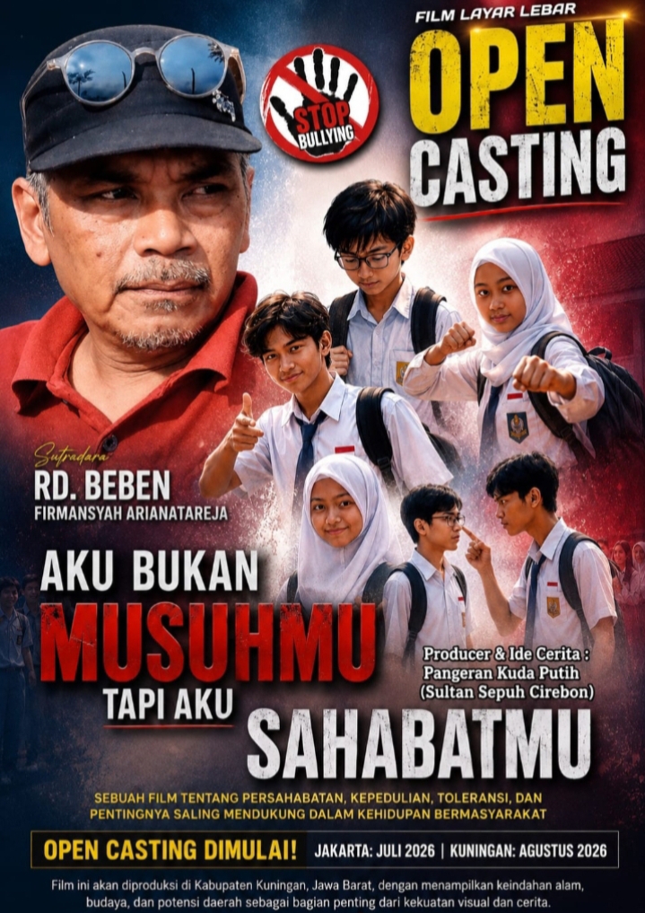 OPEN CASTING FILM LAYAR LEBAR–“AKU BUKAN MUSUHMU, TAPI AKU SAHABATMU”