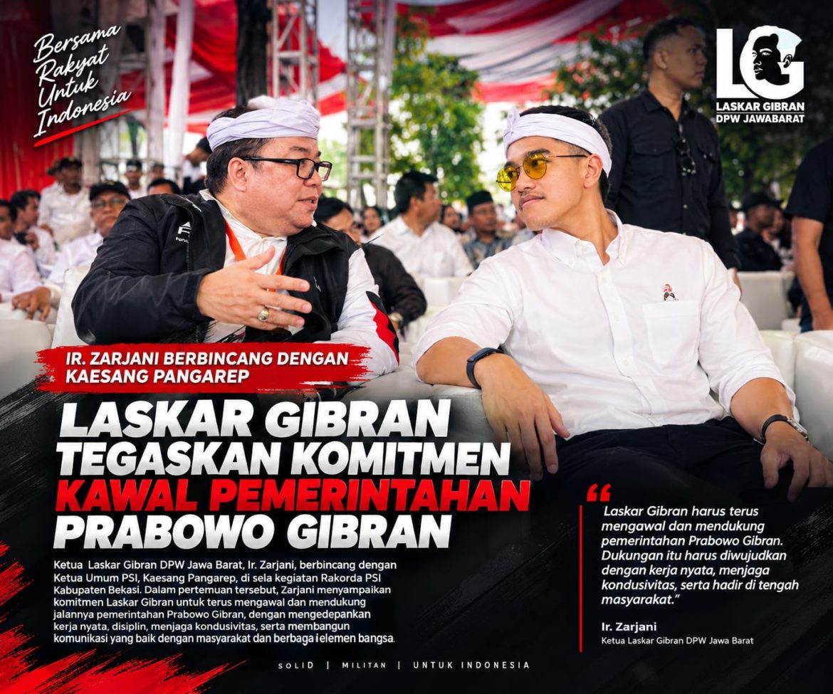 IR. ZARJANI BERBINCANG DENGAN KETUA UMUM PSI KAESANG PANGAREP, LASKAR GIBRAN TEGASKAN KOMITMEN KAWAL PEMERINTAHAN PRABOWO GIBRAN
