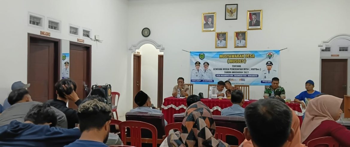 Musdes Majakerta Bahas RKPDes 2027, Infrastruktur hingga Gedung Serbaguna Masuk Usulan