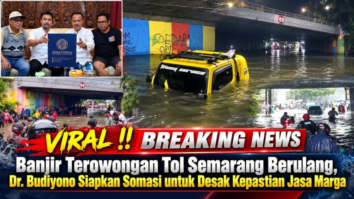 Banjir Berulang di Terowongan Tol Semarang Jadi Sorotan, Dr. Budiyono Siapkan Langkah Hukum