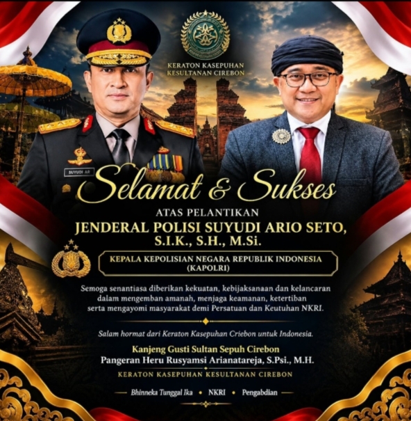 Sultan Sepuh Raden Heru Rusyamsi Arianatareja Sampaikan Ucapan Selamat kepada Kapolri yang Baru