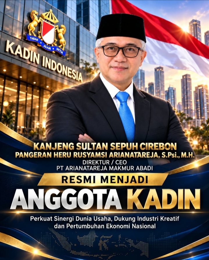 Sultan Sepuh Cirebon Pangeran Heru Rusyamsi Arianatareja Bergabung dengan KADIN Indonesia, Perkuat Sinergi Dunia Usaha