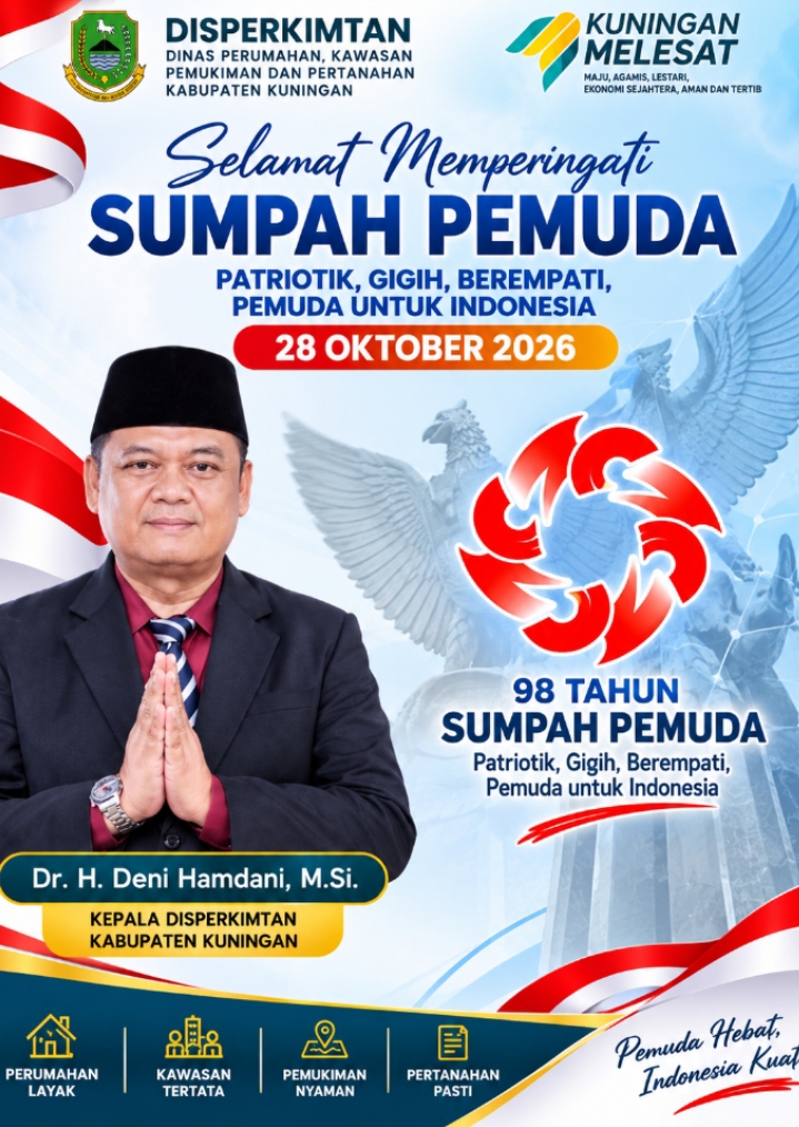 KEPALA DISPERKIMTAN KABUPATEN KUNINGAN MENGUCAPKAN SELAMAT MEMPERINGATI HARI SUMPAH PEMUDA KE-98 TAHUN
