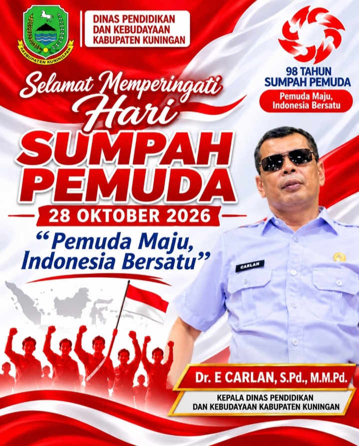 KEPALA DINAS PENDIDIKAN DAN KEBUDAYAAN KABUPATEN KUNINGAN MENGUCAPKAN SELAMAT MEMPERINGATI HARI SUMPAH PEMUDA KE-98 TAHUN